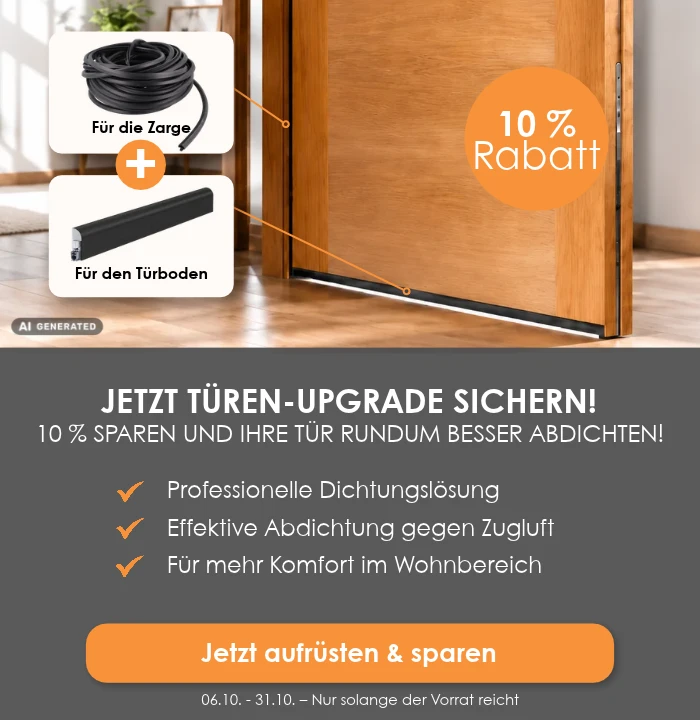 10 % Rabatt auf die Kombination aus Zargendichtung und Wind-Ex-Dichtung
